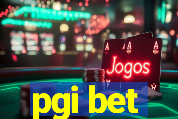 pgi bet